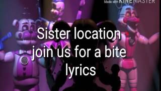 FNAF sister location Join us for a bite lyrics [upl. by Anirbak]