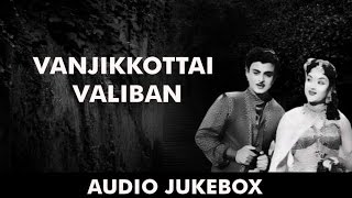 Vanjikottai Valiban 1958 All Songs Jukebox  Gemini Ganesan Padmini Vyjayanthimala [upl. by Stubstad471]