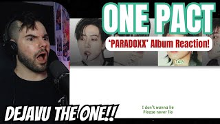 ONE PACT  Paradoxx Album Reaction [upl. by Harrak]