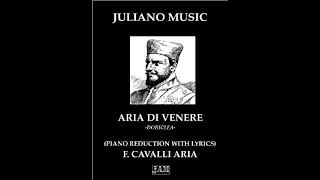 ARIA DI VENERE DORICLEA PIANO REDUCTION WITH LYRICS  F CAVALLI [upl. by Hurlee]