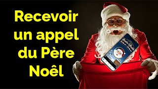 Comment recevoir un appel du Père Noël appeler le père noël gratuitement [upl. by Nitsuj]