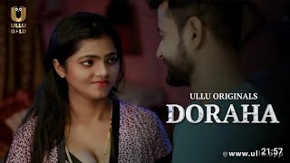 Ullu web series  Doraha  Ullu originals  Love story  Romance [upl. by Luemas]