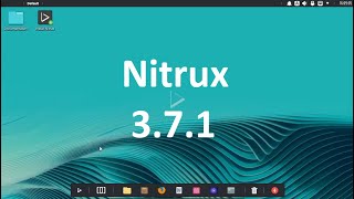 Nitrux 371 Launches with Linux kernel 611 and Latest Hardware Support [upl. by Tybalt290]