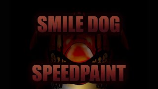 Smile Dog Speedpaint [upl. by Ardyth]