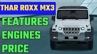 Mahindra THAR ROXX MX3 All DetailsTHAR ROXX MX3 Features EnginePriceTHAR ROXX MX3 2024THAR ROXX [upl. by Ollehcram]