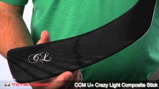 CCM U  Crazy Light Composite Stick [upl. by Essinger]