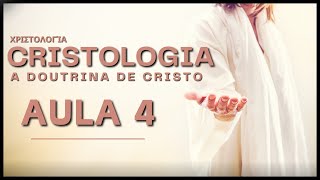 CRISTOLOGIA Aula 4 Curso Teológico Básico [upl. by Mari]