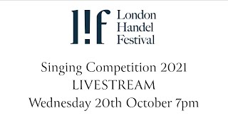 London Handel Singing Competition 2021Final [upl. by Ttergram]