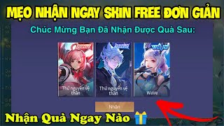 Liên Quân  Mẹo Tỉ Lệ Cao Nhận 4 Skin Đơn Giản Trong Sự Kiện Chọn Ngay May Đến  Free Giấy Vẽ Bùa [upl. by Nodnarb]