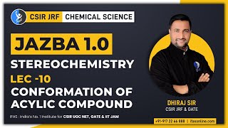 Confirmation Of Acyclic Compound In CSIR NET  Stereochemistry CSIR NET [upl. by Iniffit]