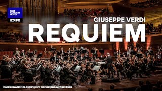 REQUIEM full  Giuseppe VERDI  Danish National Symphony Orchestra LIVE [upl. by Nej]