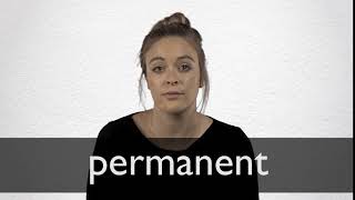 How to pronounce PERMANENT in British English [upl. by Garlanda]