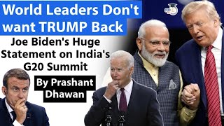 World Leaders Dont Want TRUMP Back Says Joe Biden  Did this Happen During Indias G20 Summit [upl. by Derby826]