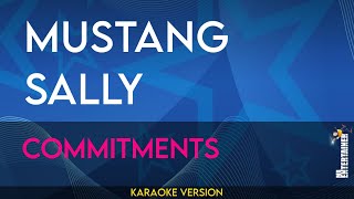 Mustang Sally  Commitments KARAOKE [upl. by Lyrem240]