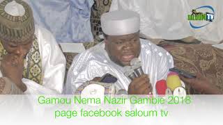 CHEIKH ABOUBACAR NAZIR NIASS GAMOU NEMA NAZIR GAMBIE 2018 AVEC SALOU TV [upl. by Yerocaj85]