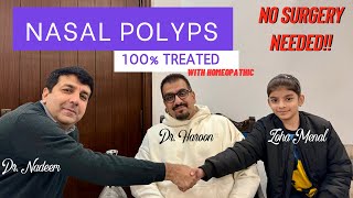 Nasal Polyps Patient 100 Treated with Homeopathy ft Zoha Menal Dr Haroon Riaz Dr Nadeem Sarwar [upl. by Aisatana915]