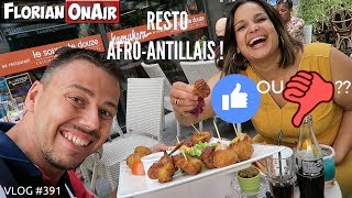 Ce RESTO AFRO  ANTILLAIS va til me plaire  VLOG 391 [upl. by Gabriell]