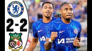 Chelsea vs Wrexham 22 All Goals Highlights 2024 [upl. by Sonstrom]