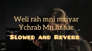 Wli rah mni mziyar ychrab Mn lbihar 💨 Slowed and Reverb 🖤🎧🕯️ cheb Mustapha avec Monir Ricos [upl. by Ymas]