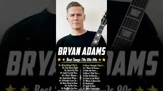 Bryan Adams Greatest Hits Full Album Playlist 2024 😍 Bryan Adams Hits Full Album [upl. by Peters]