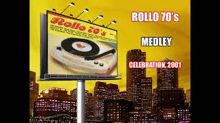 Rollo 70s  Medley [upl. by Nol]