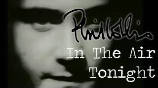 Phil Collins  In the Air Tonight Extended Version Mixed by S L [upl. by Pyszka264]