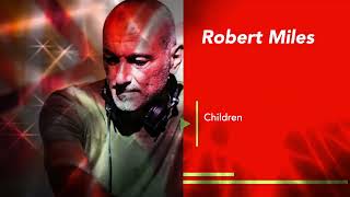 Robert Miles  Children [upl. by Connors]