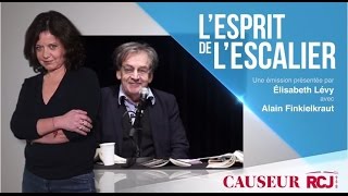 L’esprit de lescalier 14 Mai 2017Alain Finkielkraut amp Elisabeth Levy sur RCJ [upl. by Milas]