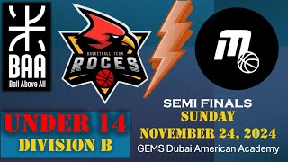 BAA Youth Div B 14U vs Mowen Semi Finals  GEMS Dubai American Academy Sunday November 24 2024 [upl. by Lorenzana]