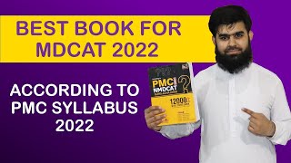 Best Book for MDCAT 2022 According to PMC Syllabus 2022 [upl. by Htepsle]