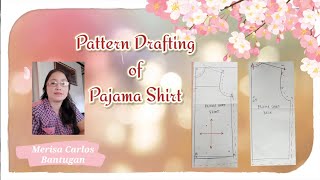 Pattern Drafting of Pajama Shirt  Part II [upl. by Ertemed951]