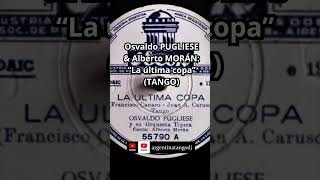 OSVALDO PUGLIESE amp ALBERTO MORÁN LA ULTIMA COPA TANGO tango tangoargentino milonga [upl. by Maisey]