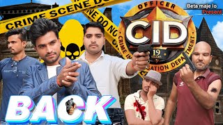 CID Back ।। CID comedy।। Beta maje lo।। Anil yadav [upl. by Inavoy]