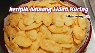 Keripik Lidah Kucing enak luar biasa wajib coba cocok buat ide jualankeripik bawang lidah kucing [upl. by Livvi268]