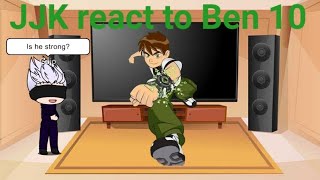 JJK react to Ben 10 part 1 [upl. by Anilam]