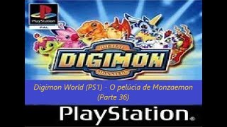 Digimon World PS1  O pelúcia de Monzaemon Parte 36 [upl. by Esirtal]