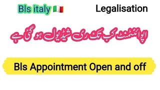 Bls italy Legalization Appointments Reschedule  Bls Appointment Open Timing [upl. by Nnairek]