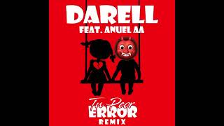 Darell FtAnuel AA  Tu Peor Error Remix [upl. by Mcnally]