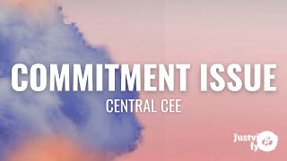 Central Cee  Commitment Issues Lyrics [upl. by Ijat862]