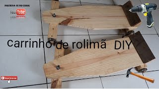 Faça você mesmo carrinho de rolimã DiY [upl. by Darrell809]