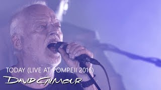 David Gilmour  Today Live At Pompeii [upl. by Kavanagh903]