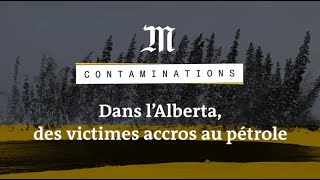 Contaminations  dans l’Alberta la malédiction du pétrole [upl. by Yordan795]