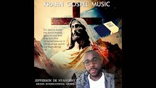 KRAHN GOSPEL MUSIC BY JEFFERSON DK NYANGBAY [upl. by Rivard]