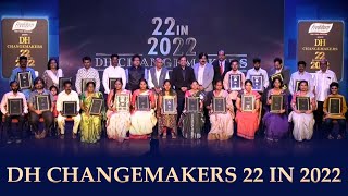 DH Changemakers  22 watch in 2022  Felicitation Ceremony [upl. by Enyallij953]