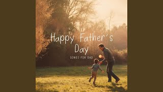 Fathers Day Celebration Song [upl. by Neslund]