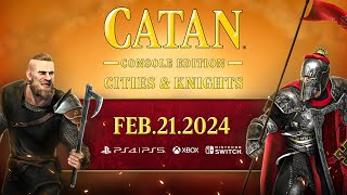 CATAN  Console Edition Cities amp Knights COMING FEB212024 [upl. by Aihsak523]