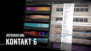 Introducing KONTAKT 6 – For the Music in You  Native Instruments [upl. by Freedman]