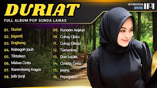 NINA quotDURIAT  JAYANTI  ENGKANGquot  PLAYLIST POP SUNDA TERBARU 2024 [upl. by Retsev]