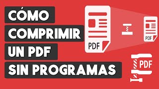 Como Comprimir un Archivo PDF Sin Programas [upl. by Ajile]