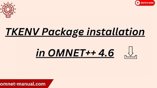 TKENV Package installation in OMNET 4 6 [upl. by Milman507]